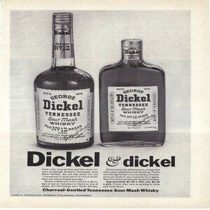 1967 George Dickel & Dickel Tennessee Whiskey Vintage Magazine Print Ad/Poster